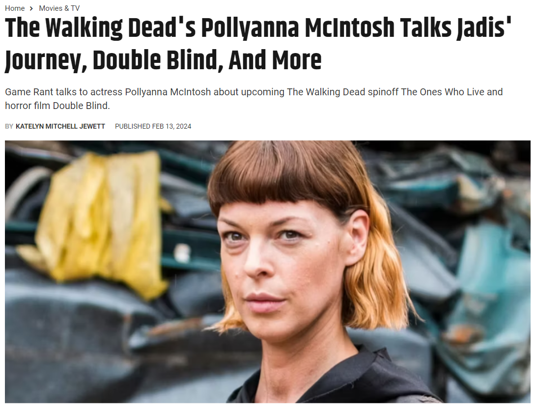 The Walking Dead's Pollyanna McIntosh Talks Jadis' Journey, Double Blind, And More